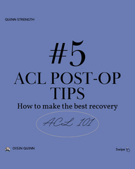 TOP 5 ACL POST-OP TIPS